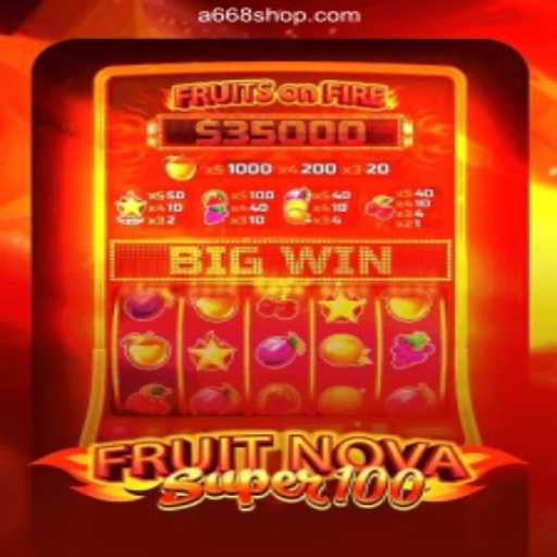 Discover the Excitement of FruitNovaSuper100: A Top Online Casino Game