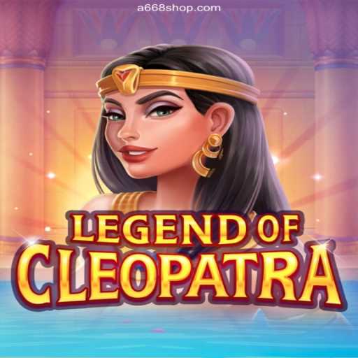 LegendOfCleopatra: Discover the Ancient World of Slots